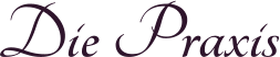 Die Praxis